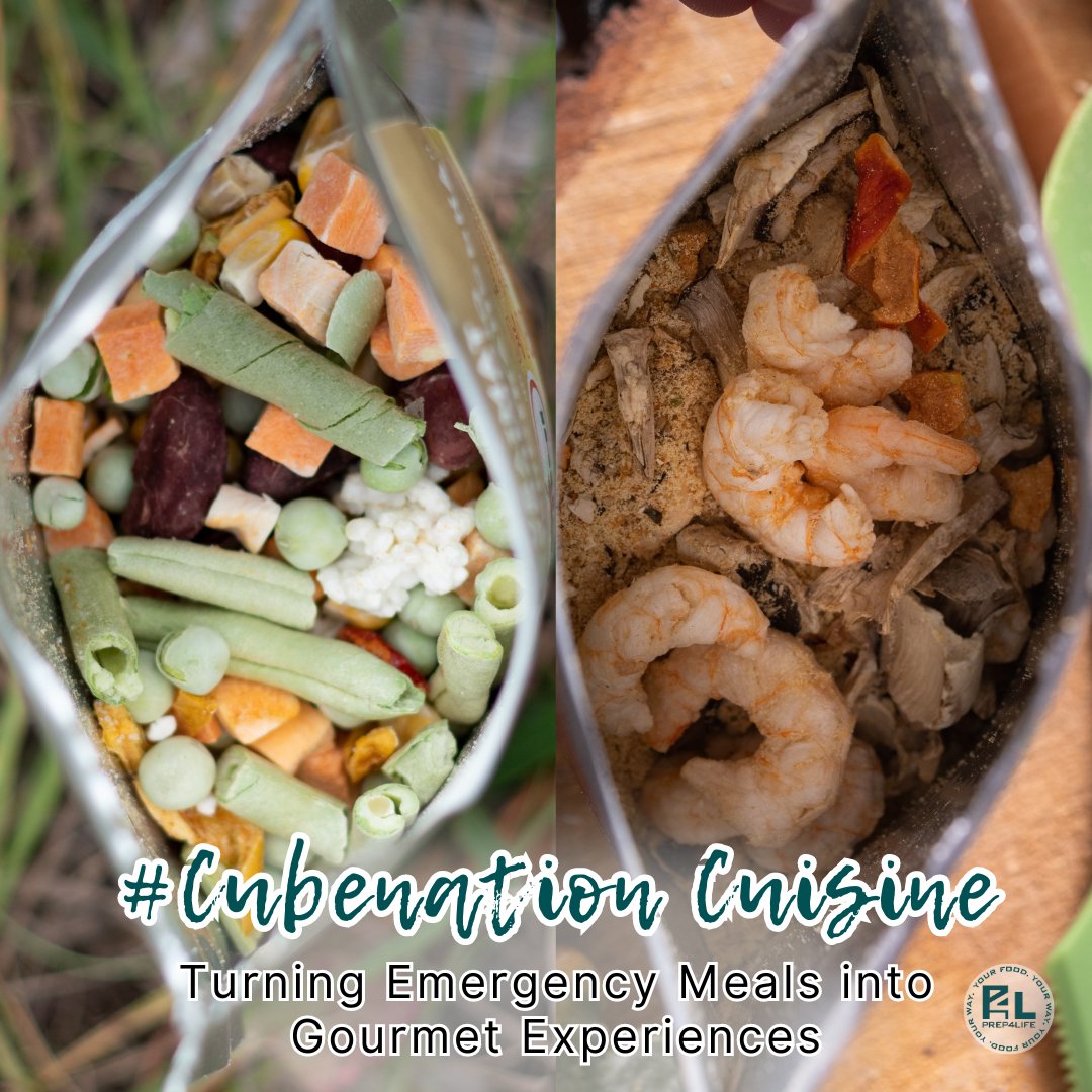 #Cubenation Cuisine: Turning Emergency Meals into Gourmet Experiences - Prep4Life