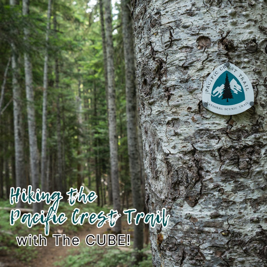 Embark on the Adventure of a Lifetime: Hiking the Pacific Crest Trail with The CUBE! - Prep4Life