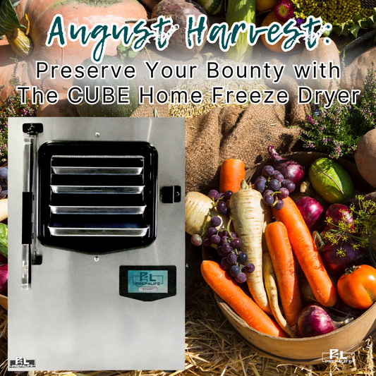 August Harvest: Preserve Your Bounty with The CUBE Home Freeze Dryer