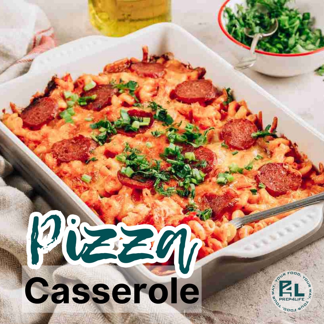 Pizza Casserole - Prep4Life